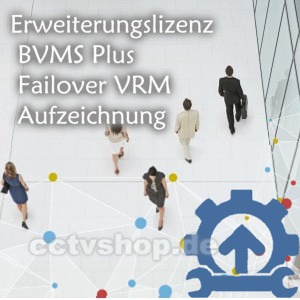 Erweiterungslizenz | Failover VRM Aufzeichnung | BVMS Plus | MBV-XFOVPLU